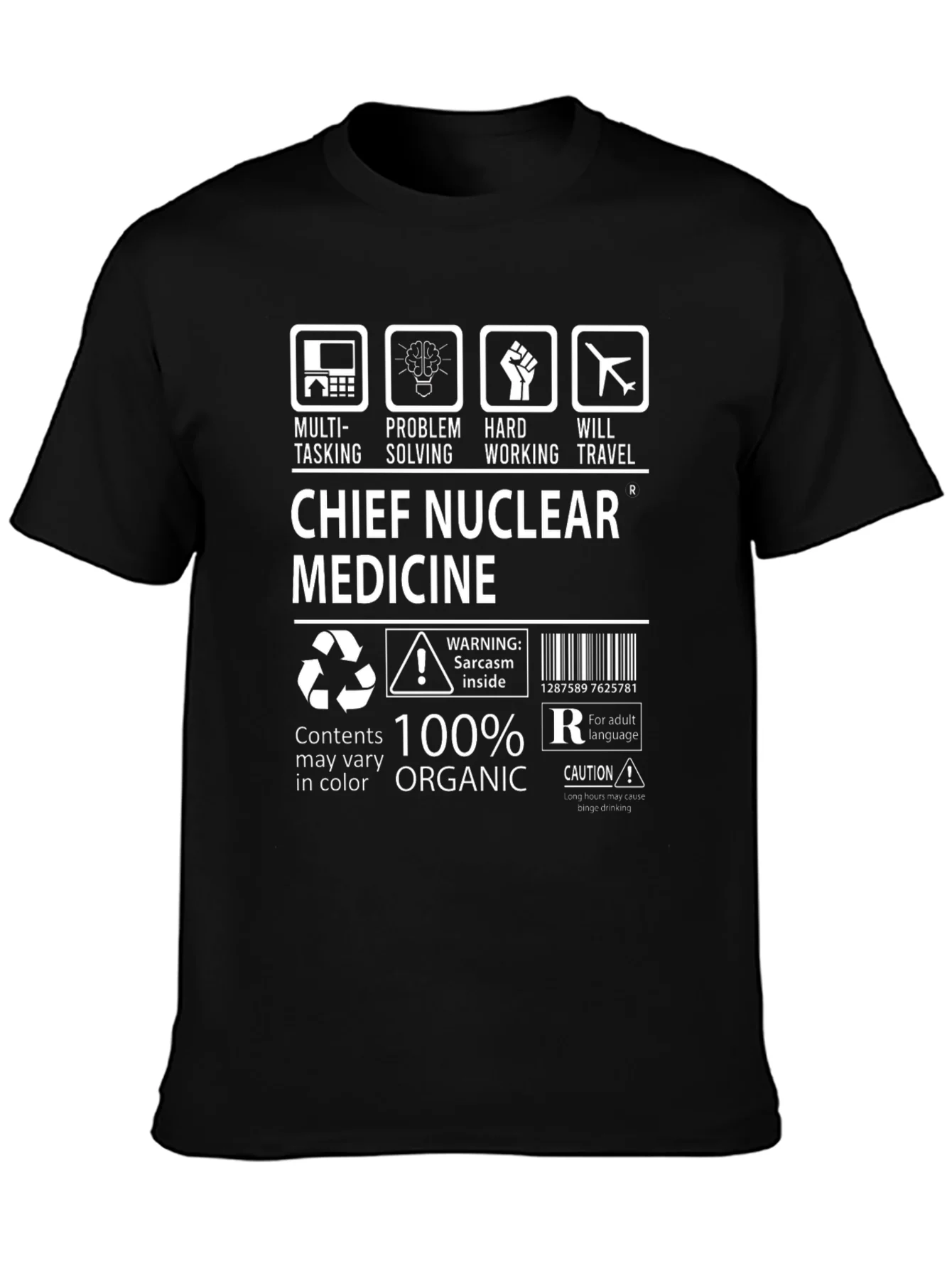 Chief Nuclear Medicine T-Shirt