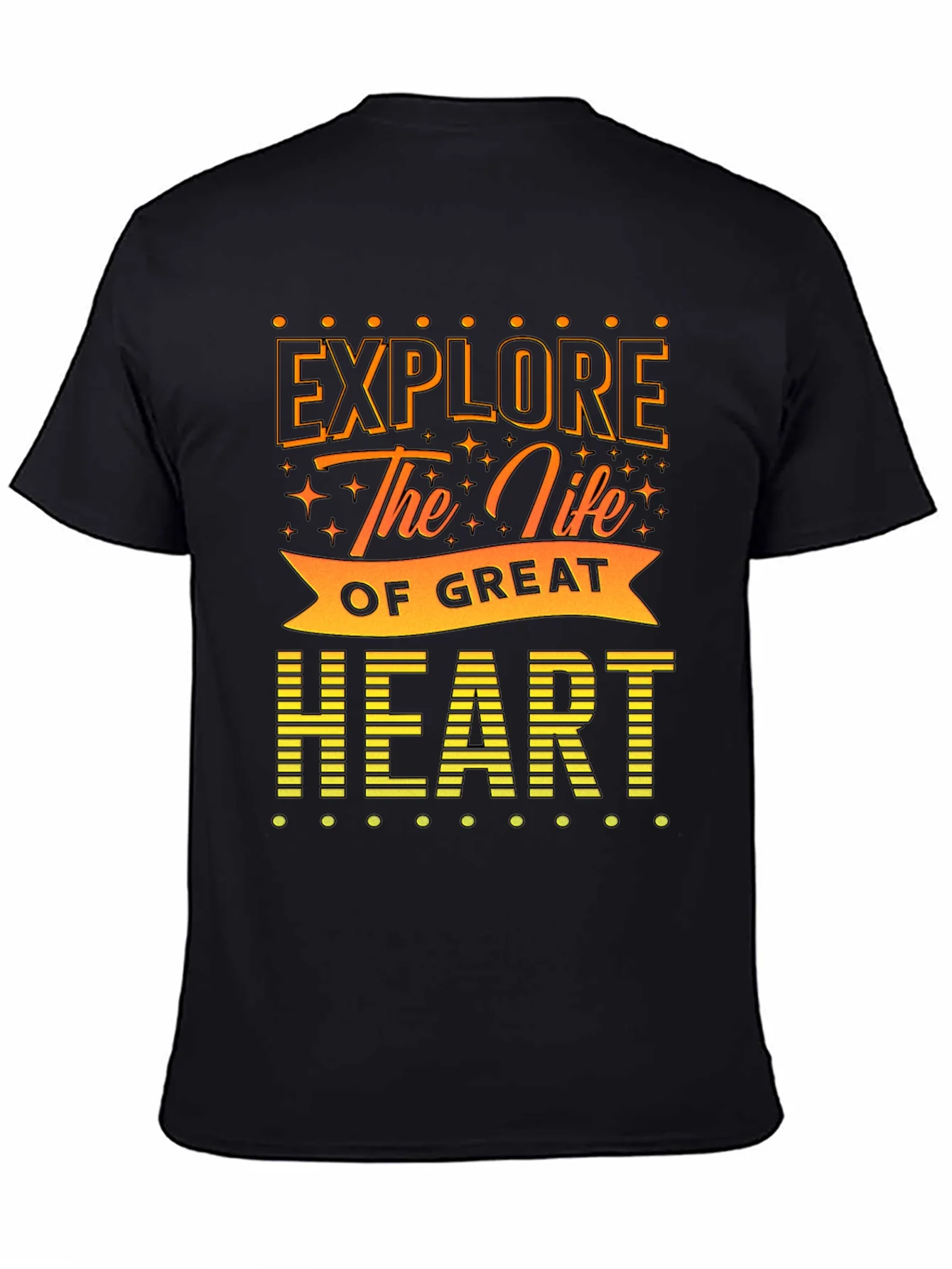 Explore the Life of Great Heart T-Shirt