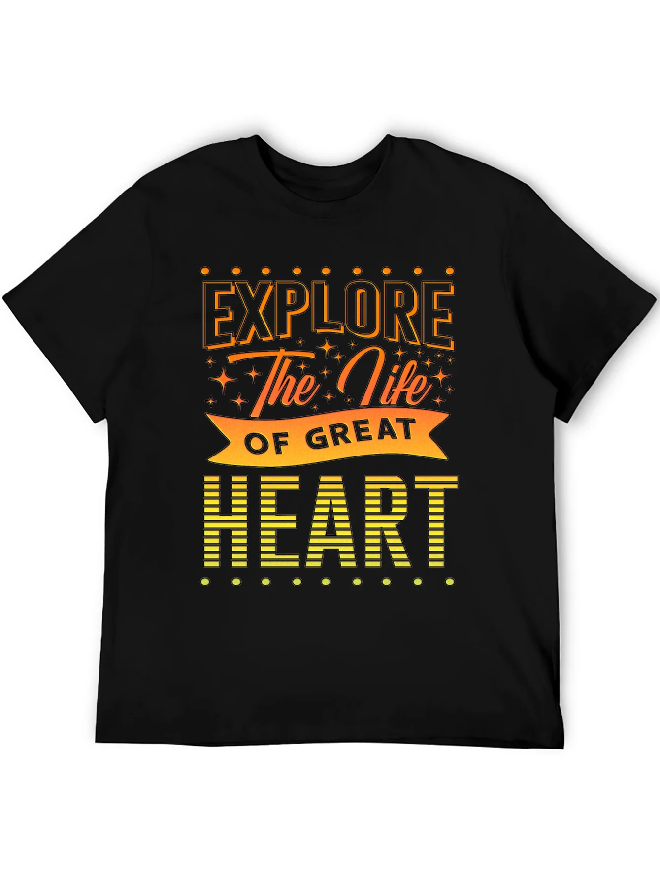 Explore the Life of Great Heart T-Shirt