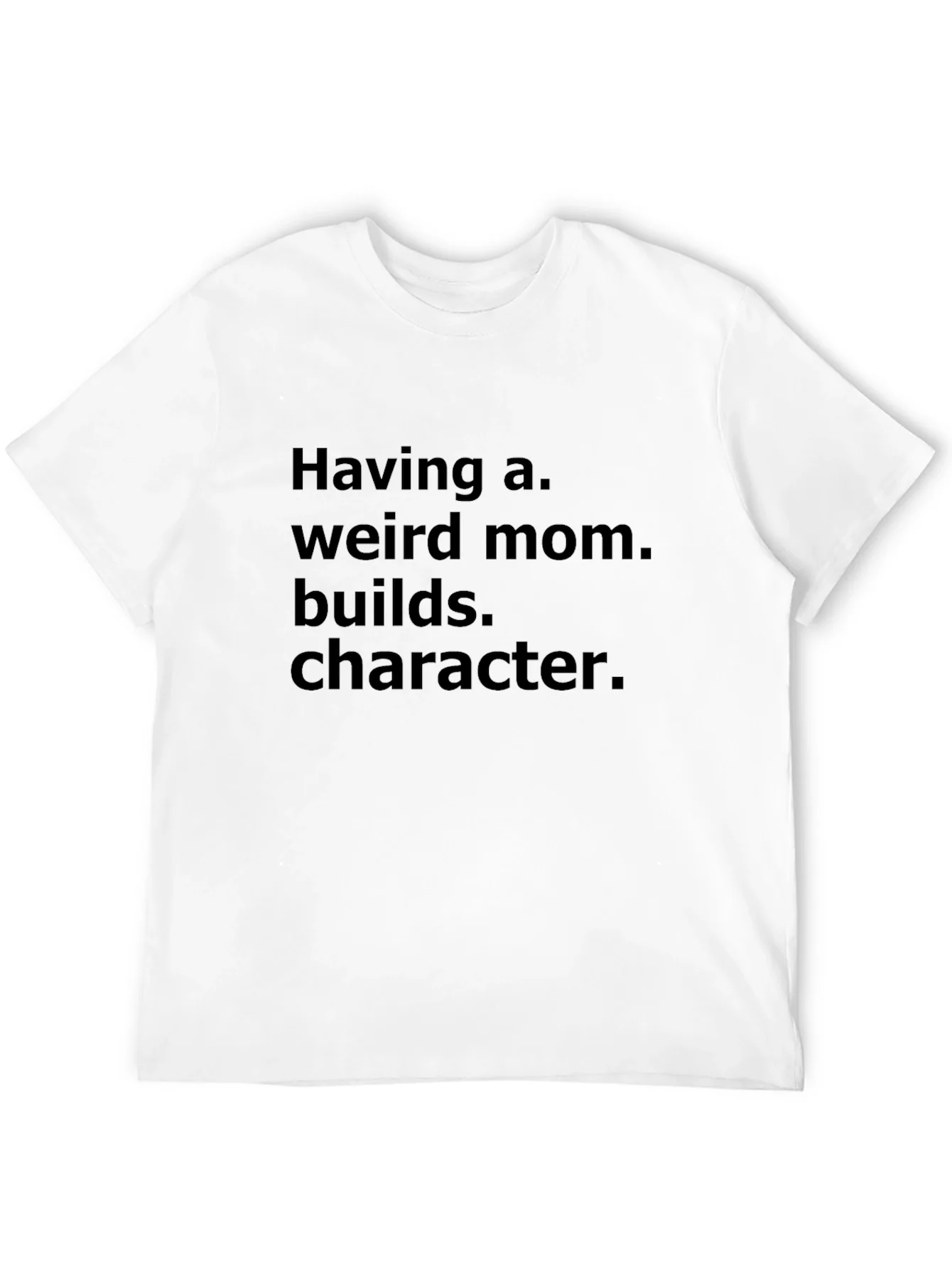 Funny Weird Mom Character T-Shirt