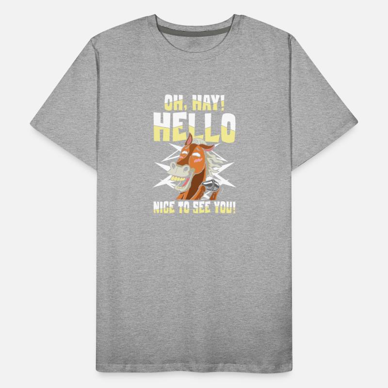 HAY Hello Nice To See You for a Horsewoman