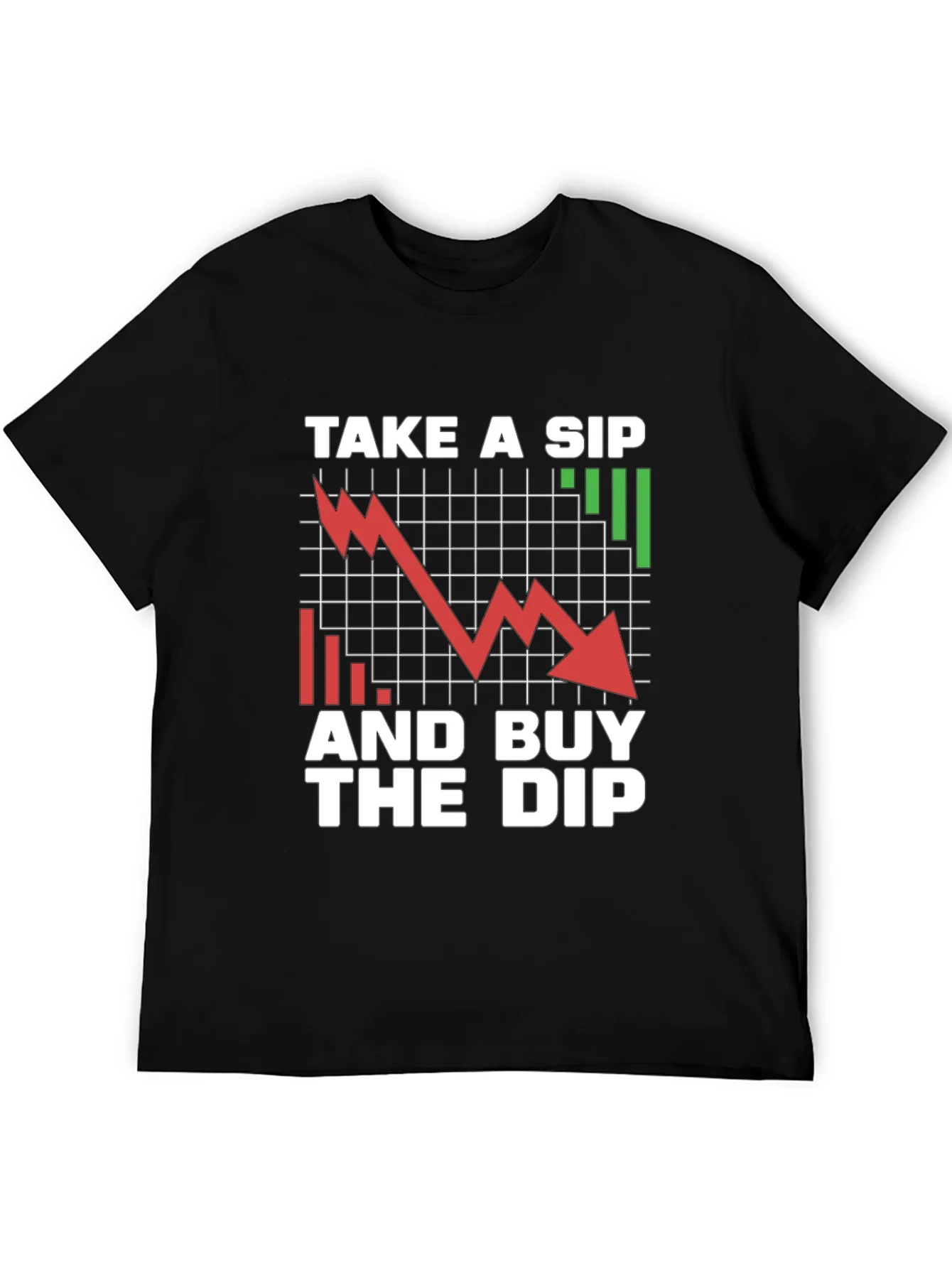 Take a Sip and Buy the Dip Graphic Tee