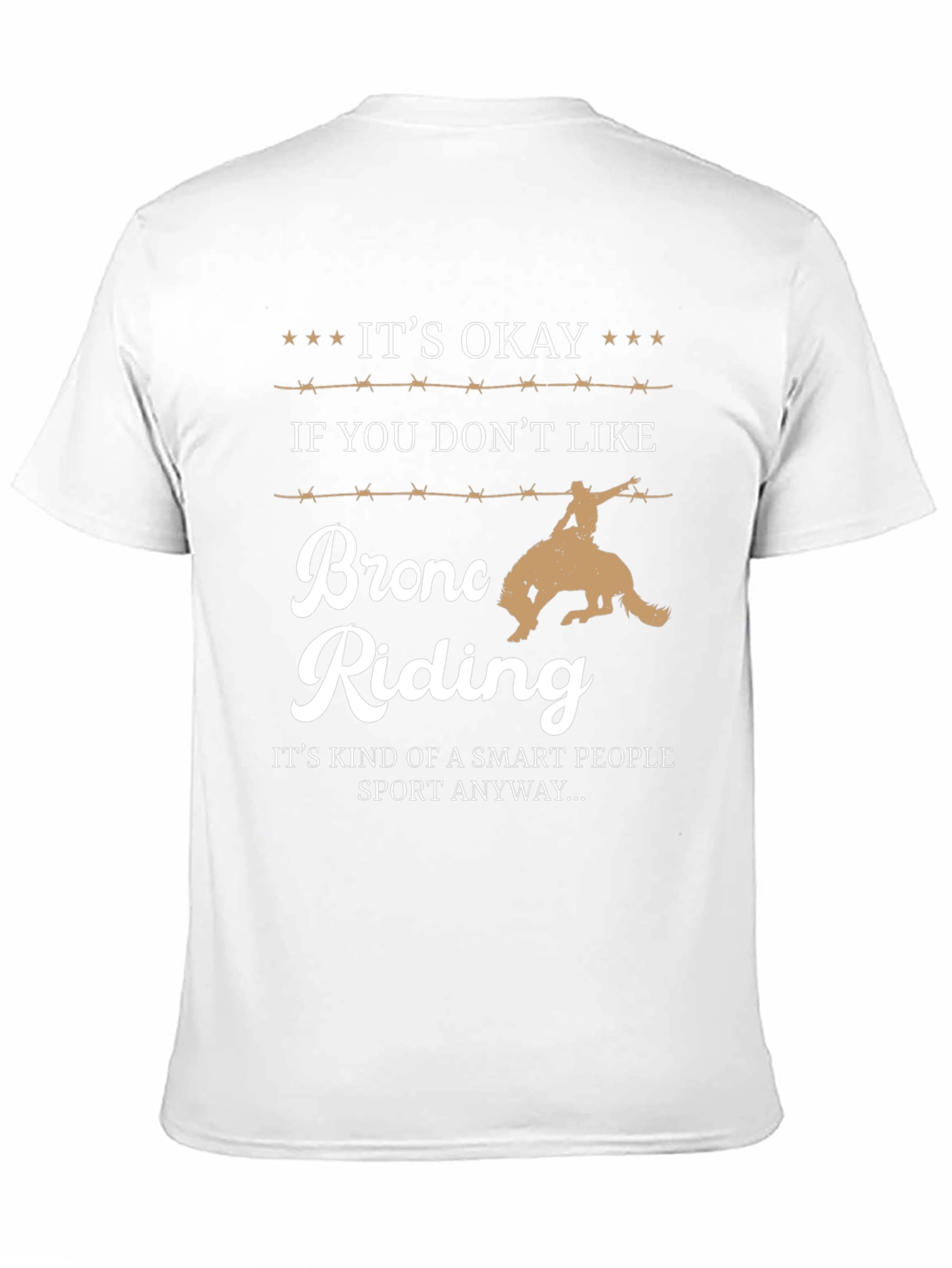 Bronc Riding Smart People T-Shirt