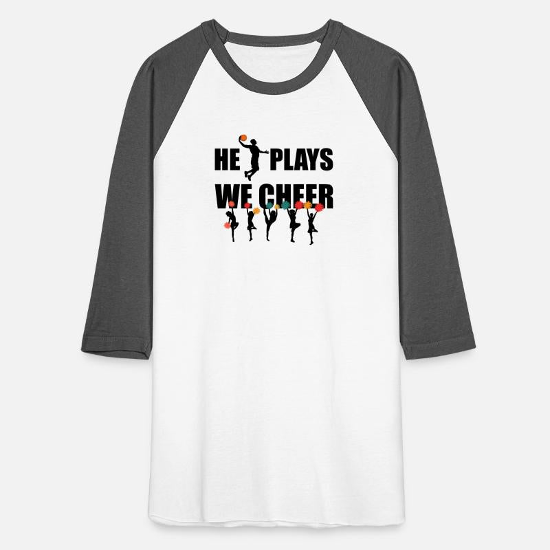 He Plays We Cheer Basketball Player Cheerleader