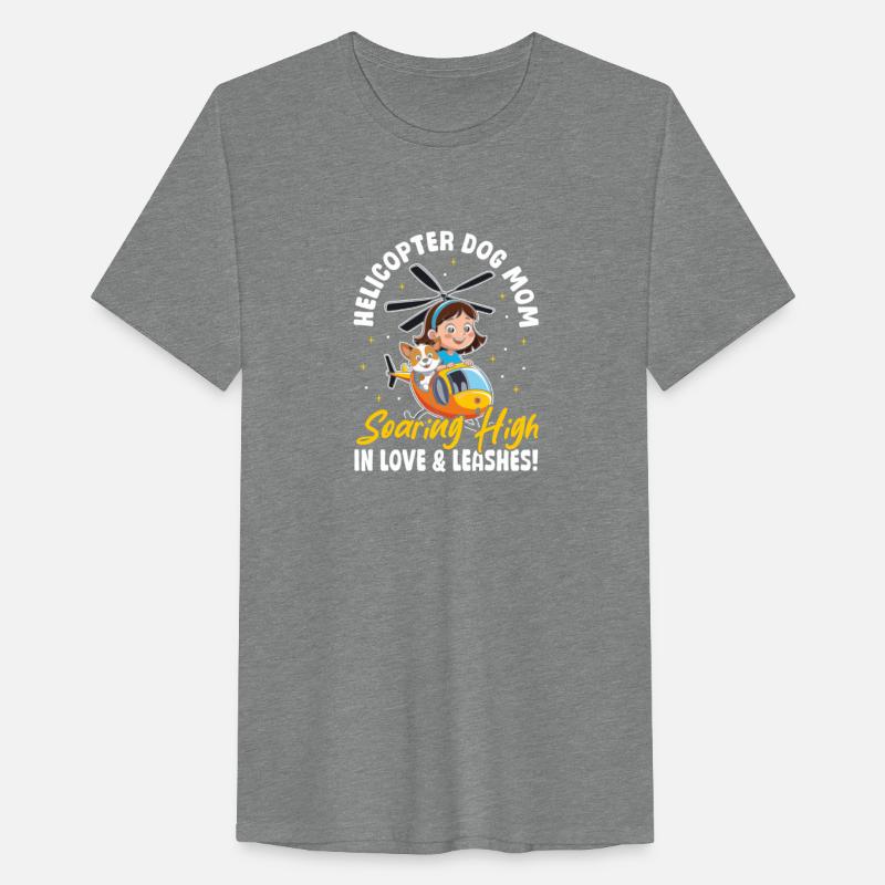 Helicopter Dog Mom in Love & Leashes! Dog Mama