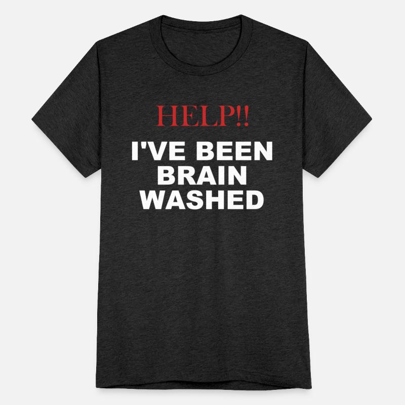 Help!! I've been brain washed