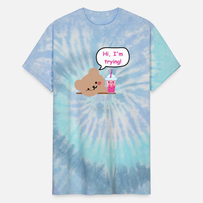 Hi, I’m Trying – Bear with Boba Edition