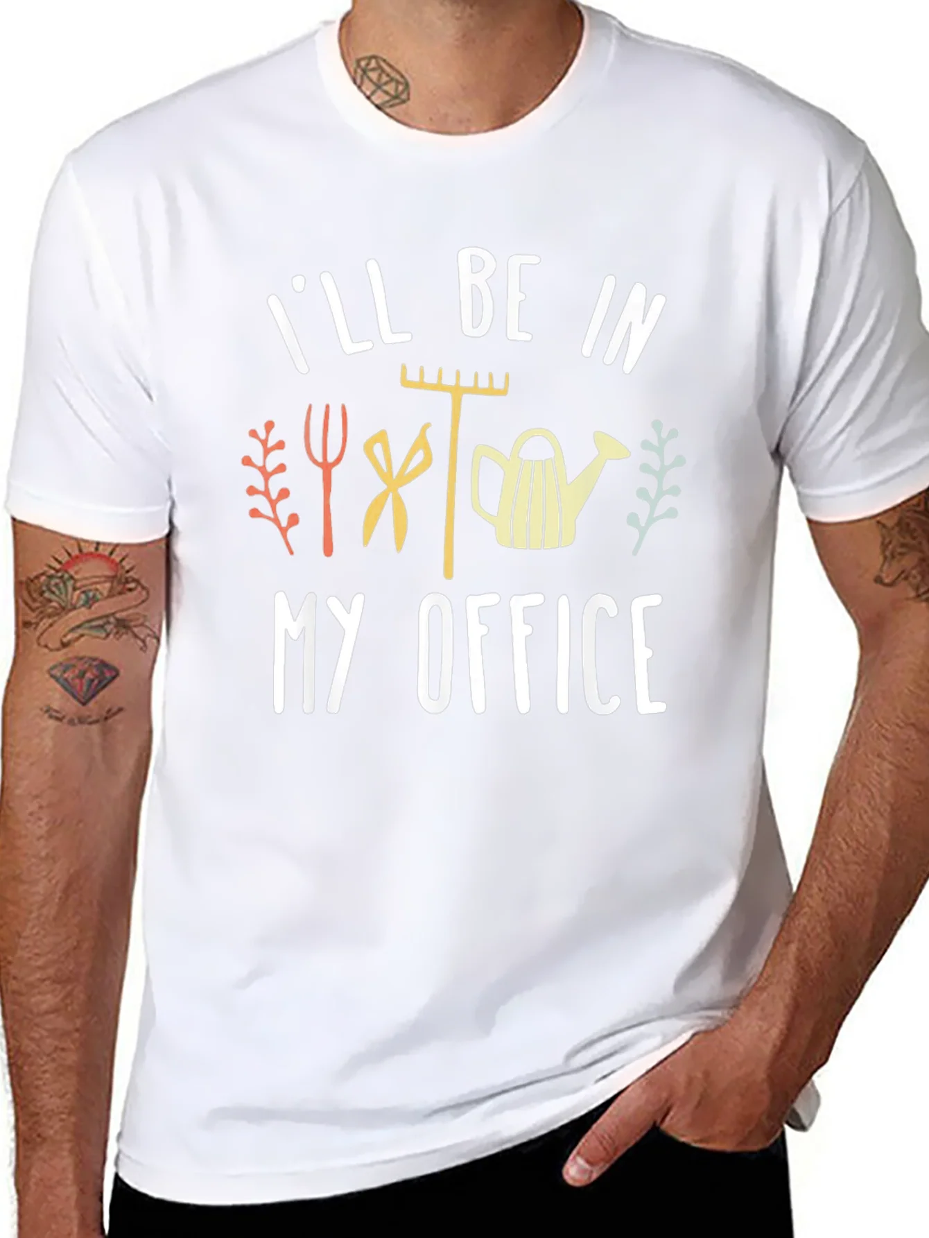 Gardeners Humor T-Shirt: Ill Be In My Office