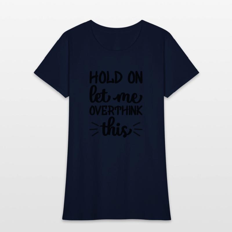 HOLD ON LET ME OVERTHINK THIS CLOTHING
