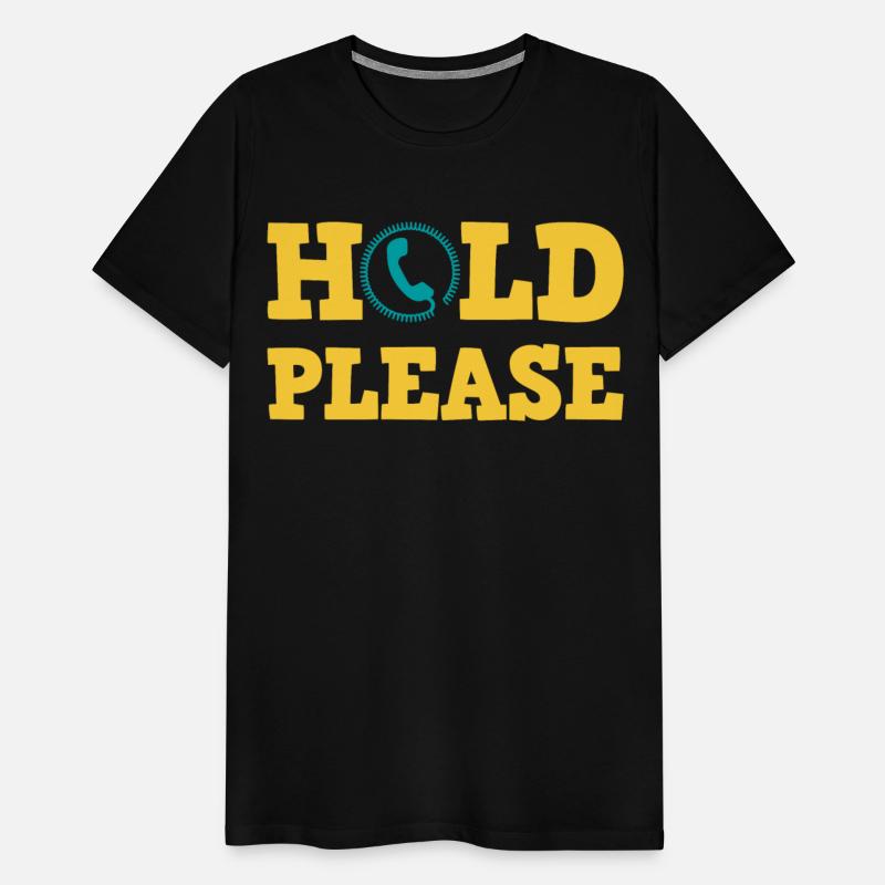 Hold Please