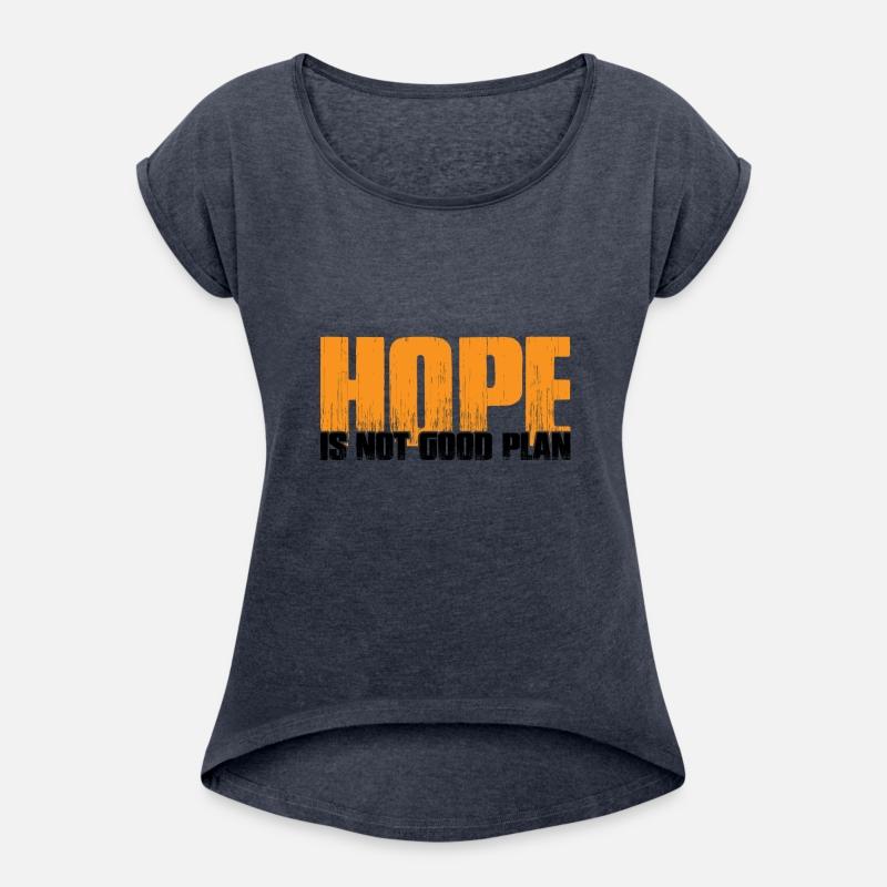 Hope Is Not Good Plan 7