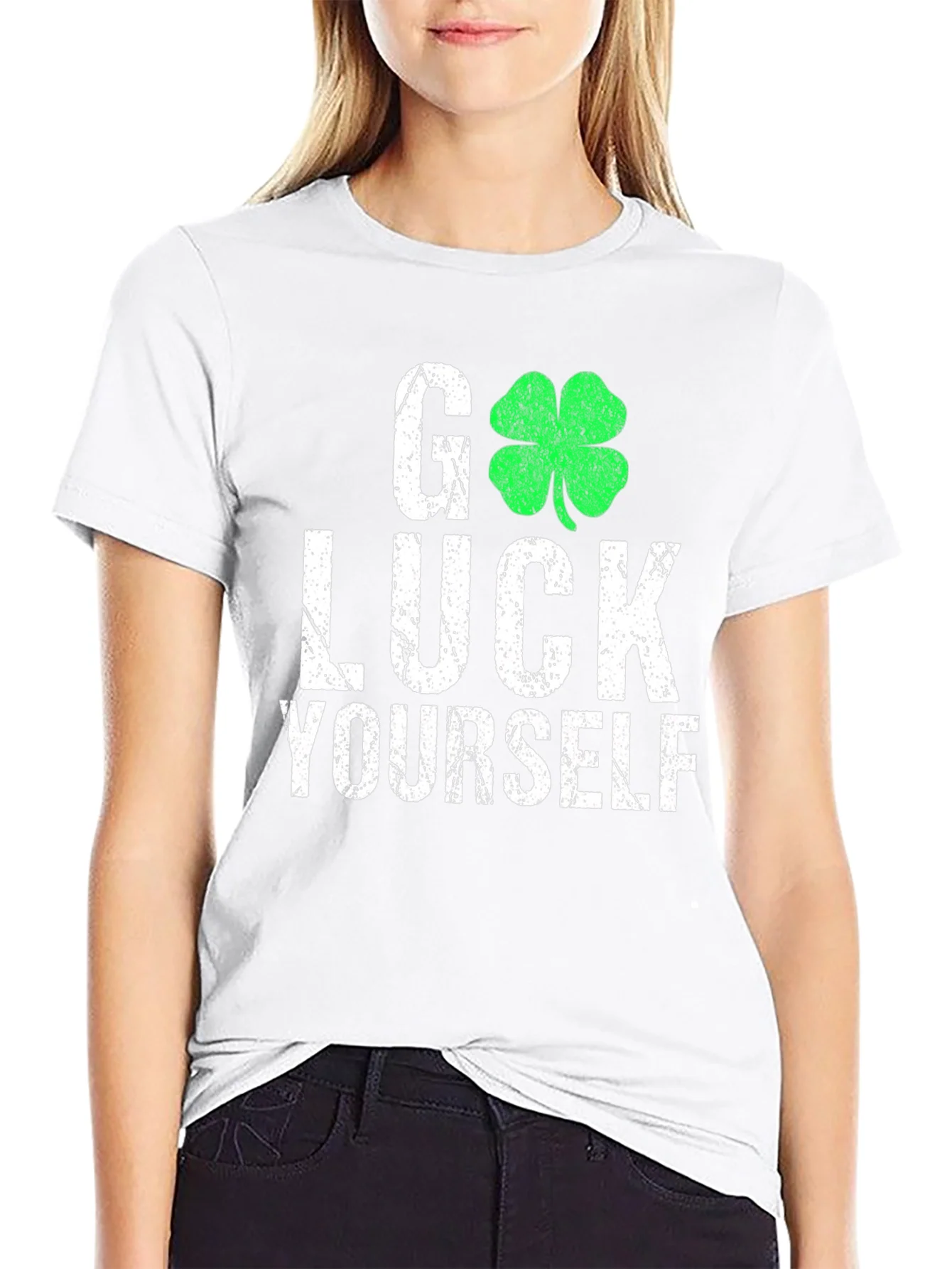 Go Luck Yourself St. Patricks Day T-Shirt