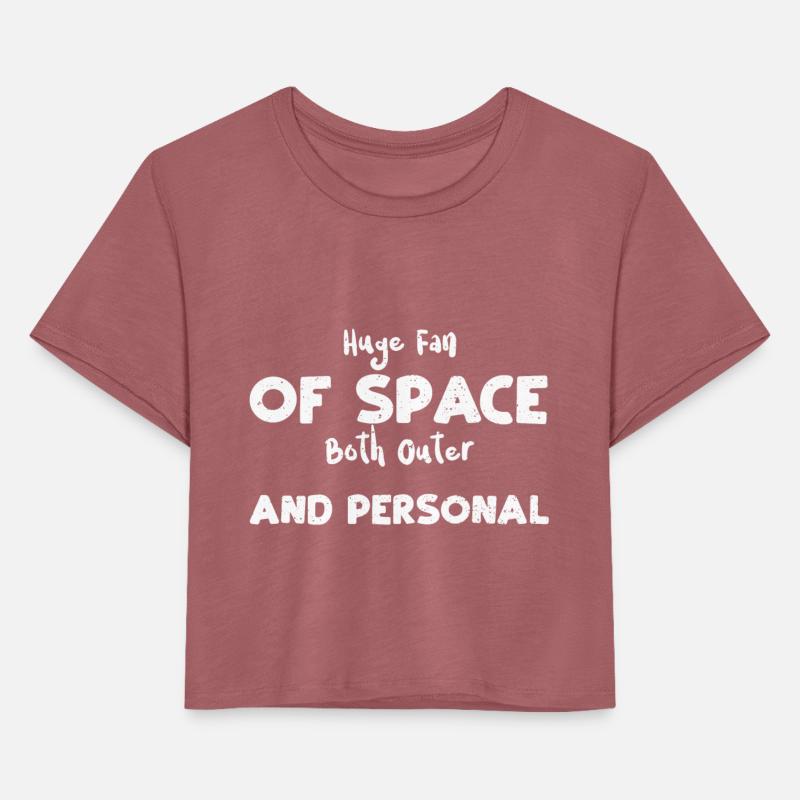 Huge Fan Of Space Both Outer And...