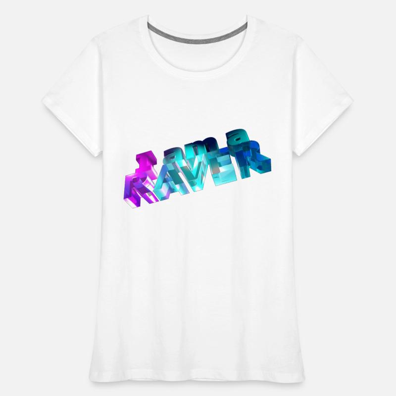 I am a raver.