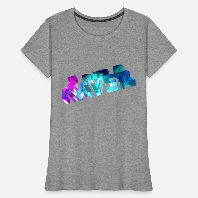 I am a raver.
