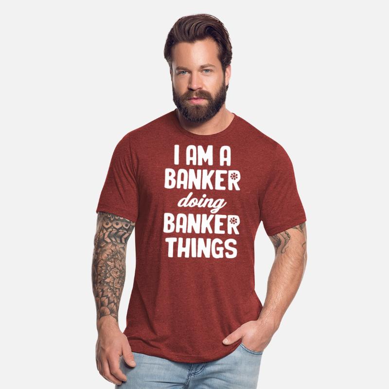 I Am I Banker Doing Banker Things Teller Broker
