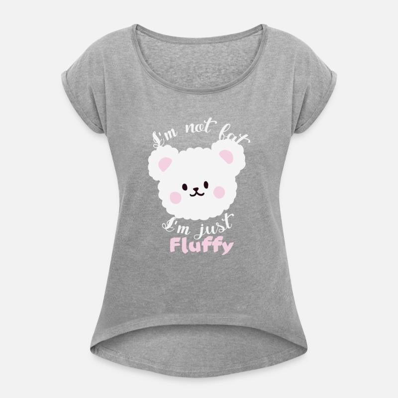 I am not fat but I am just fluffy