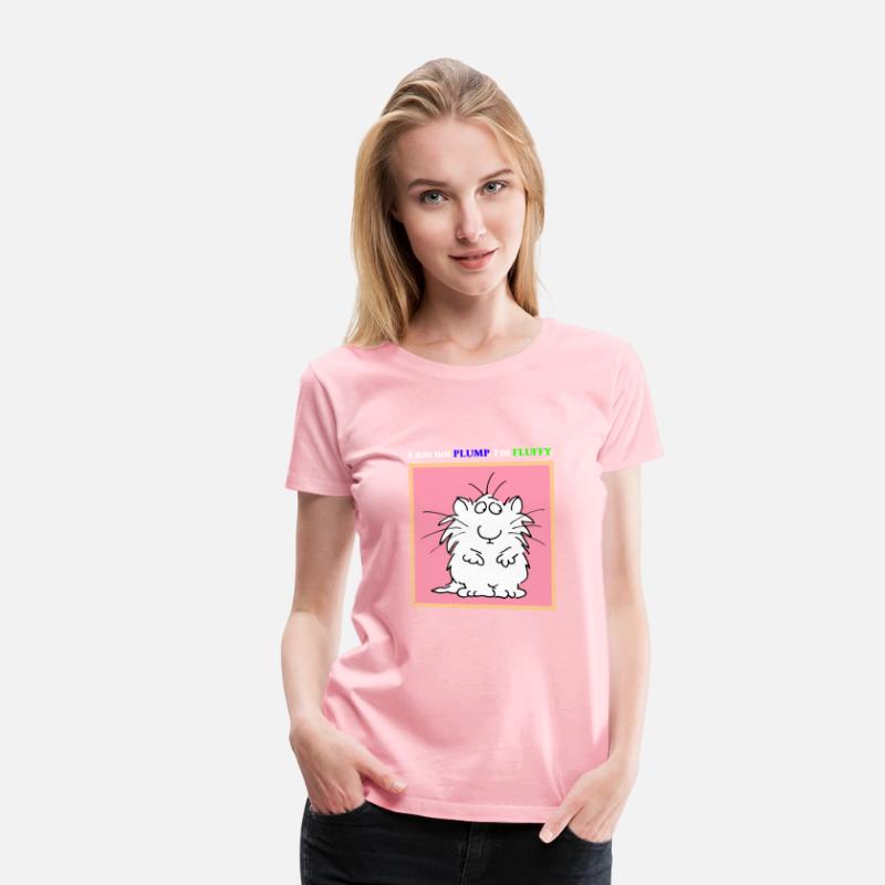 I Am Not Plump. I'm Fluffy