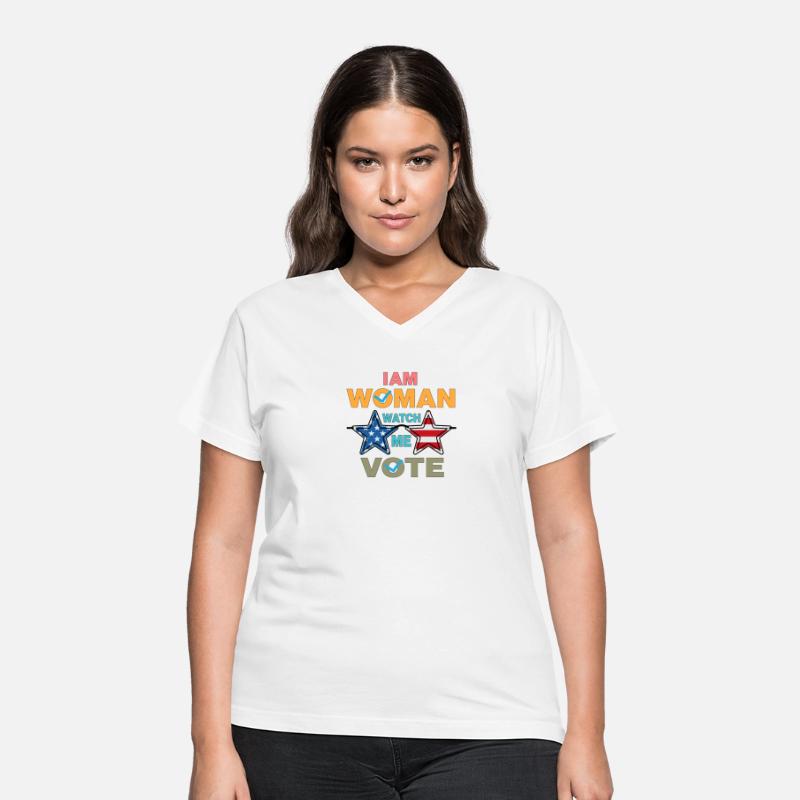 I Am Woman Watch Me Vote