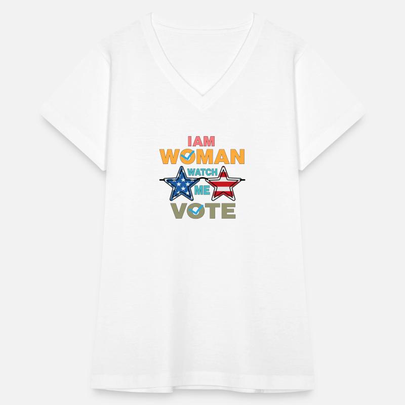 I Am Woman Watch Me Vote