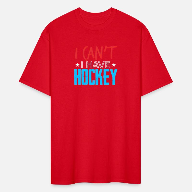 I CAN T I HAVE HOCKEY SHIRT