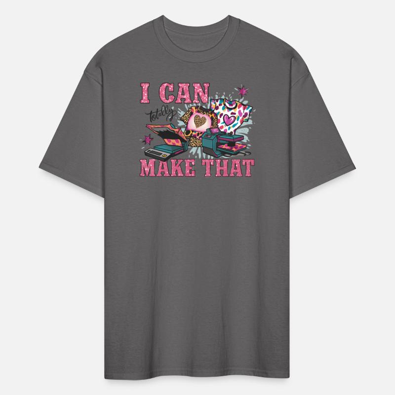 I Can Totally Make That
