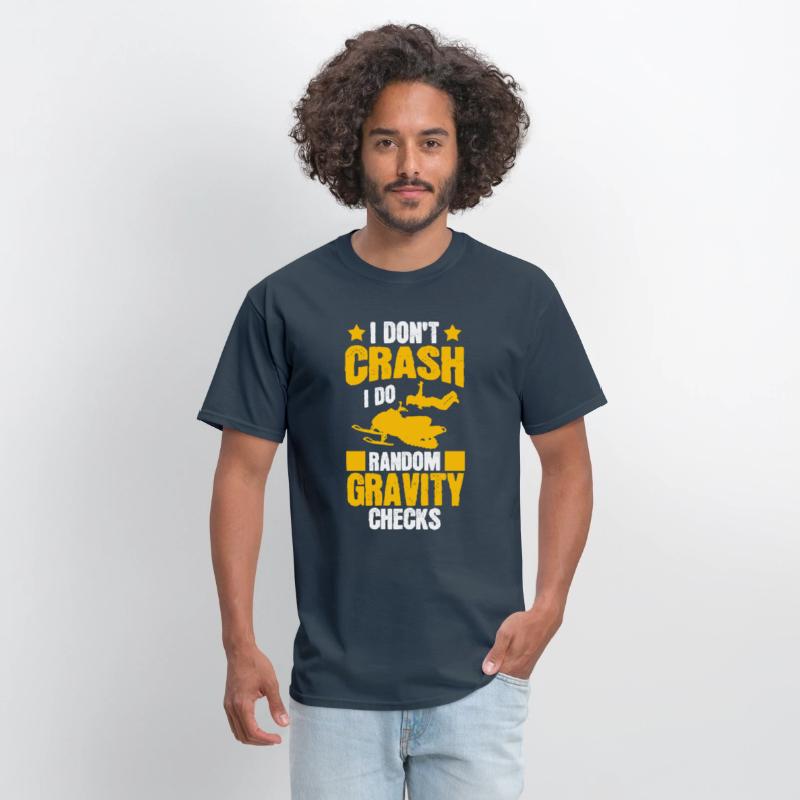I Don't Crash Snowmobile Motor Sled Snowmobiler