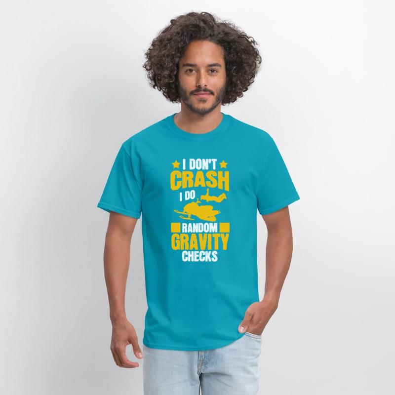 I Don't Crash Snowmobile Motor Sled Snowmobiler