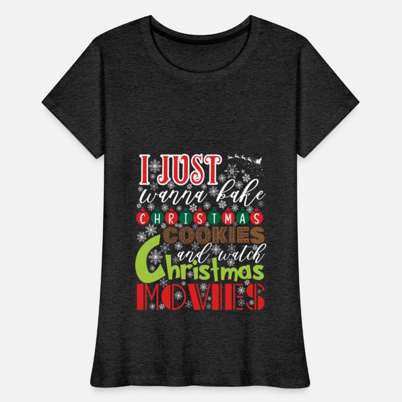 I Just Wanna Bake Christmas Cookies And Watch