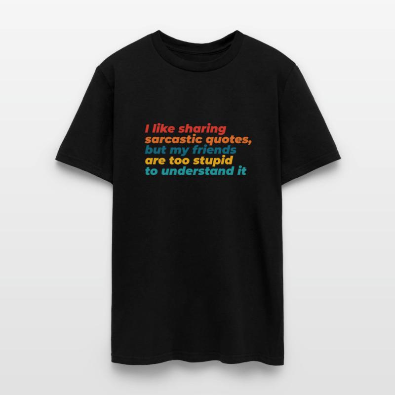I Like Sharing Sarcastic