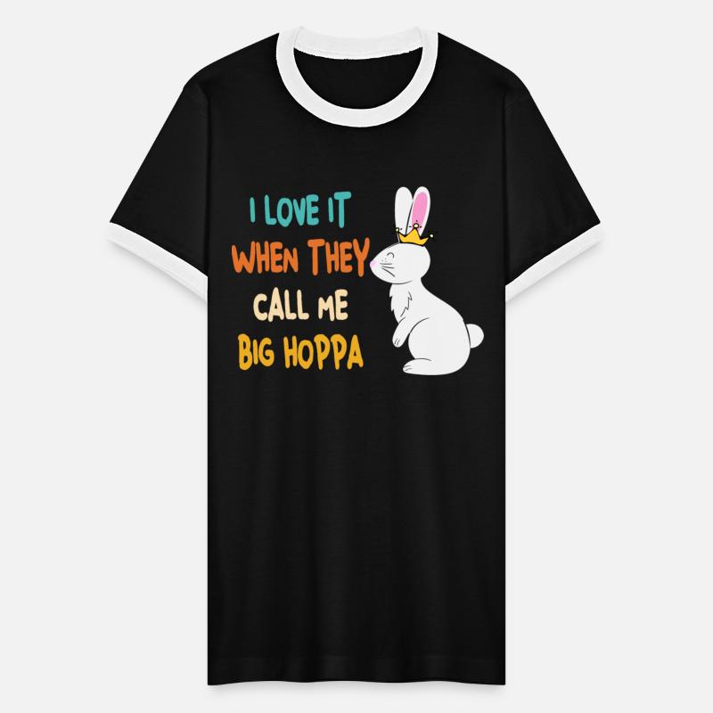 I Love It When You Call Me Big Hoppa
