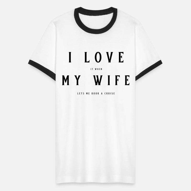 I Love My Wife