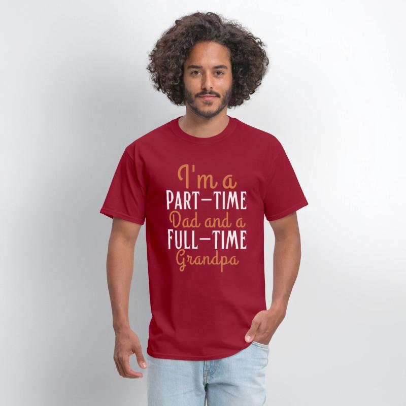 I m a part time dad and a full time grandpa