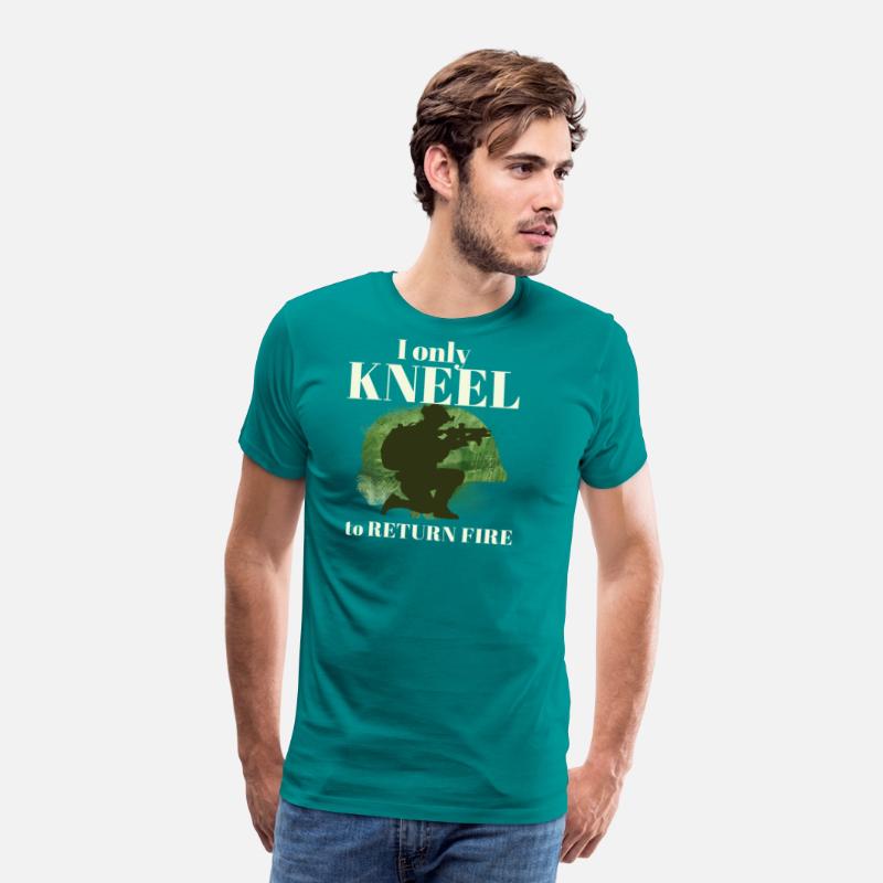 I Only Kneel to Return Fire Military Armed Forces