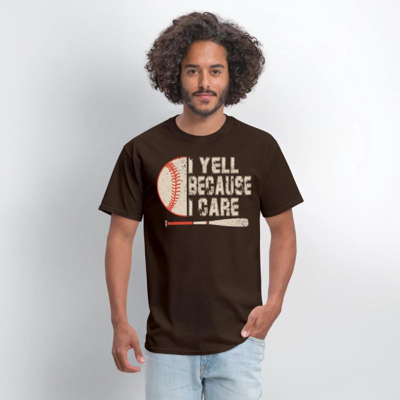 I Yell Because I Care Baseball