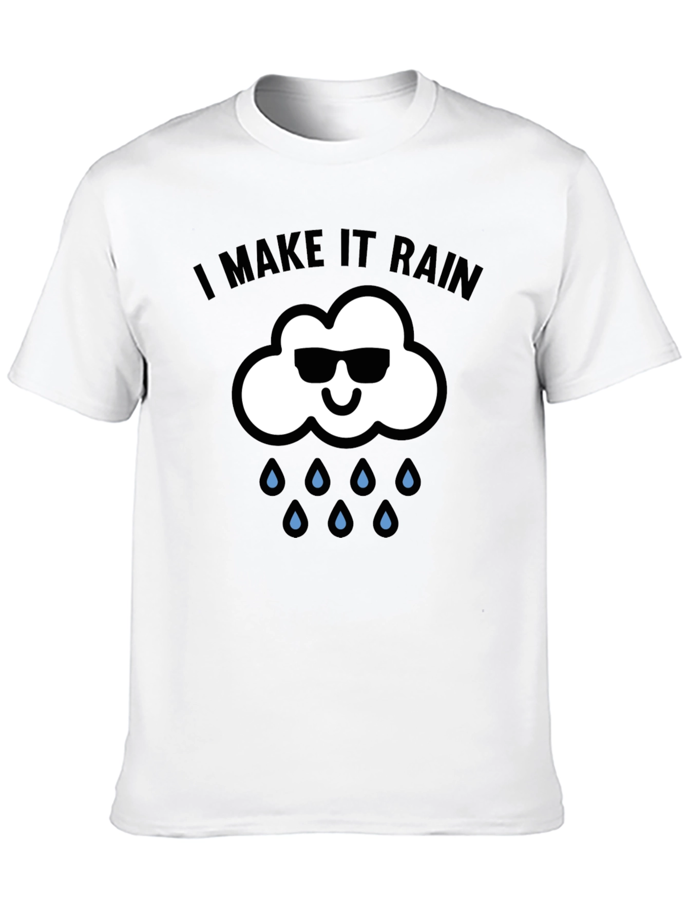 I Make It Rain Graphic T-Shirt