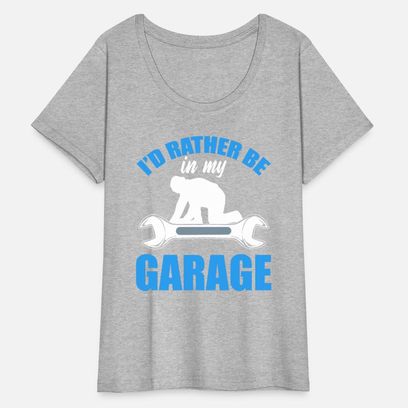 I'd Rather Be In My Garage Automobile Mechanic
