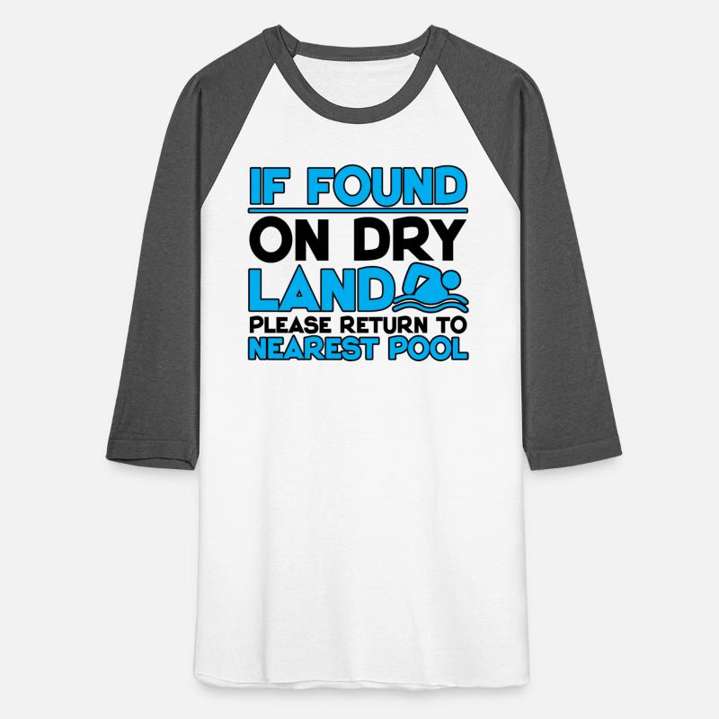 If Found On Dry Land, Return To Nearest Pool 4