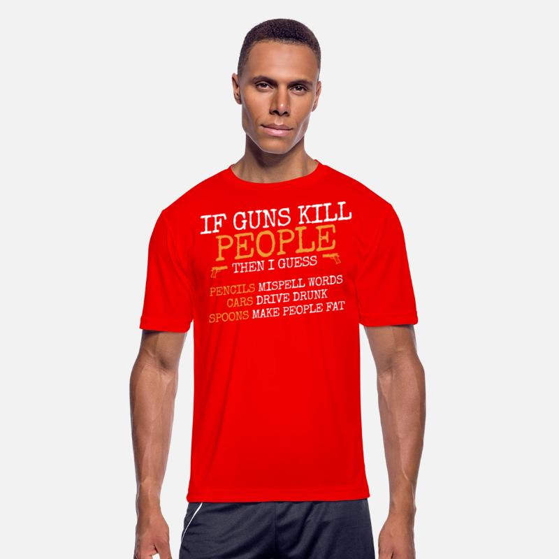 If guns kill people, Ammo & Gun Lover Gift