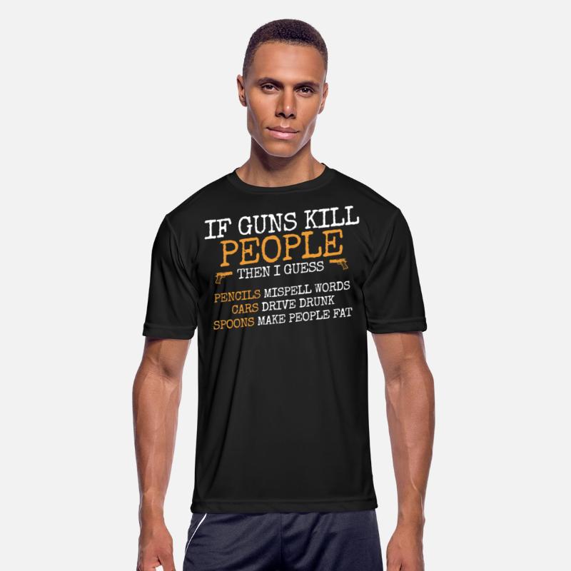 If guns kill people, Ammo & Gun Lover Gift