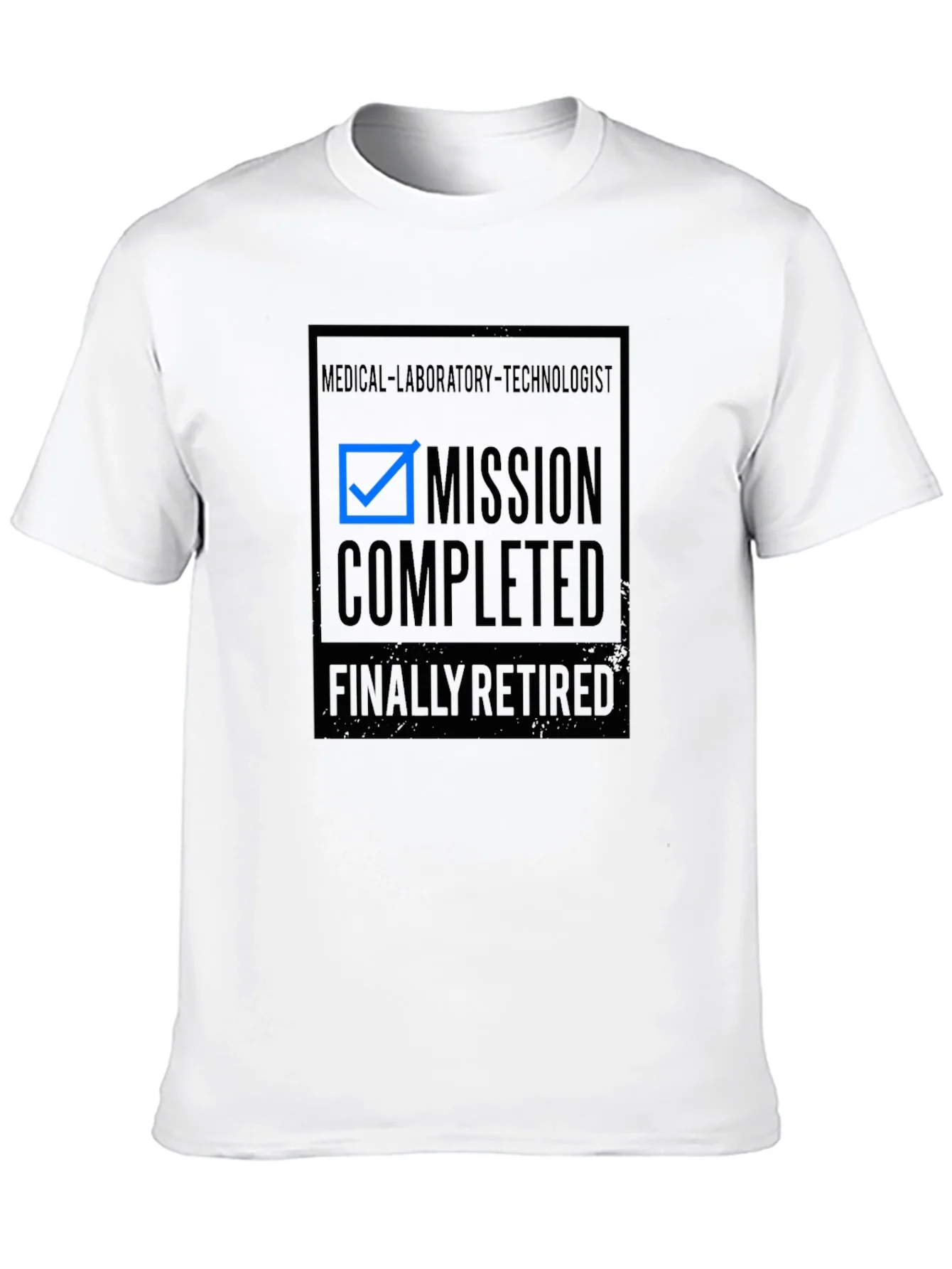 Medical Lab Tech Retirement T-Shirt Mission Complete