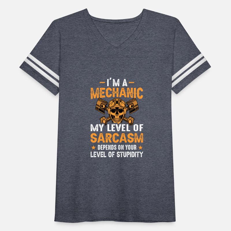 I'm a Mechanic My Level of Sarcasm