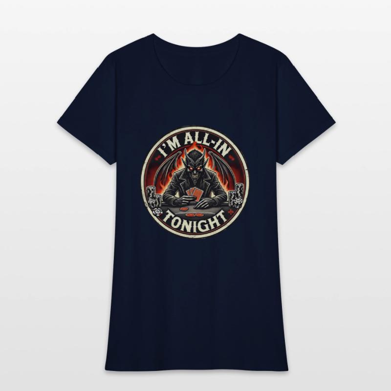 I'm All In Tonight Poker Design