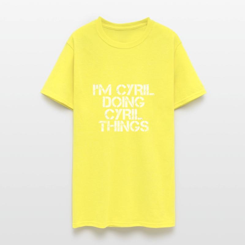 I'M Cyril Doing Cyril Things Funny Birthday Name I