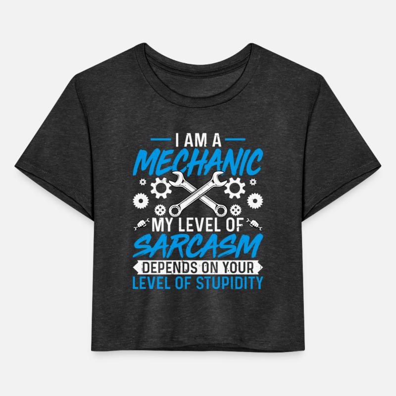 I'm Mechanic My Level of Sarcasm Automotive Auto