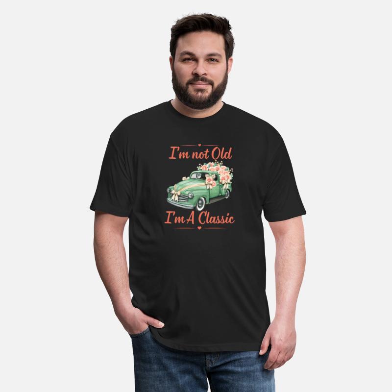 I'm Not Old, I'm A Classic, Classic Car.
