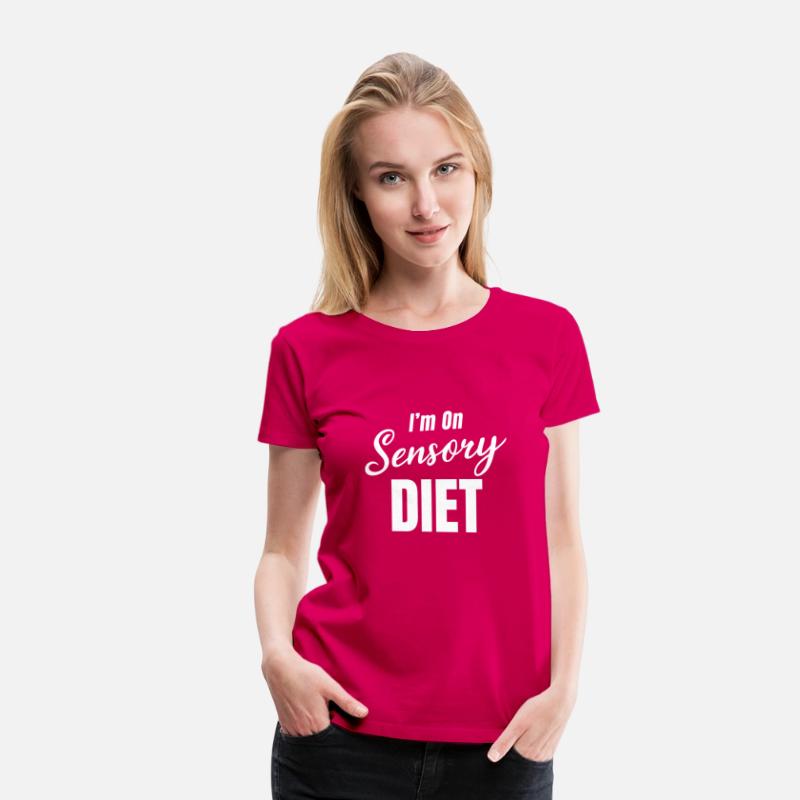 I'm On A Sensory Diet Funny Sensory Mom Disorder