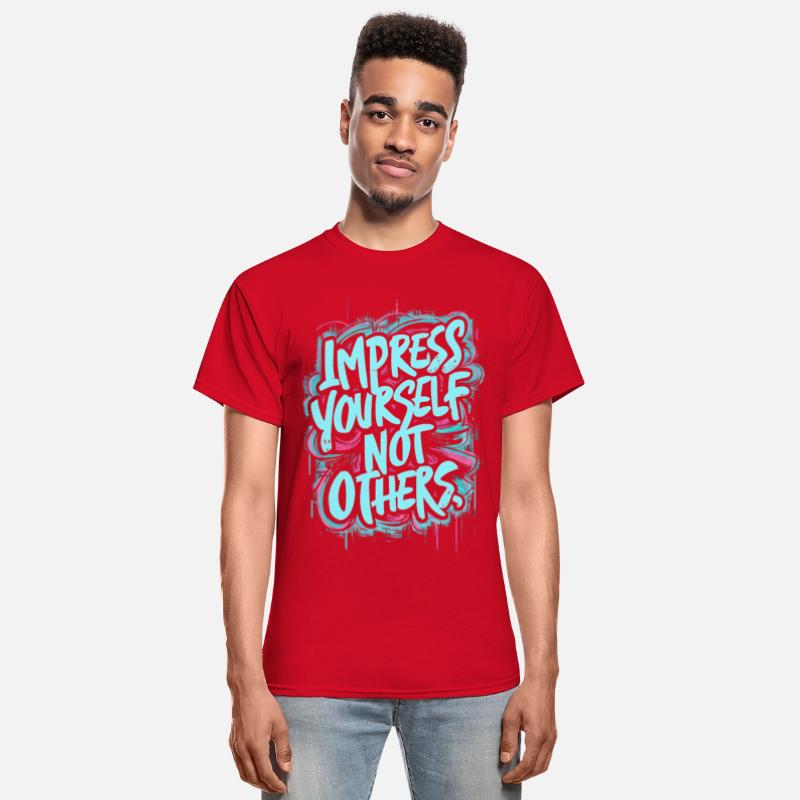 IMPPRESS YOURSELF NOT OTHERS, MOTIVATIONAL QUOTE