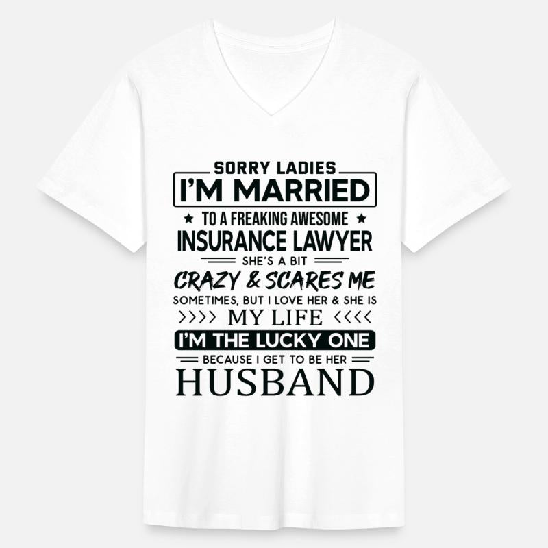 Insurance Lawyer Funny Saying For Husband