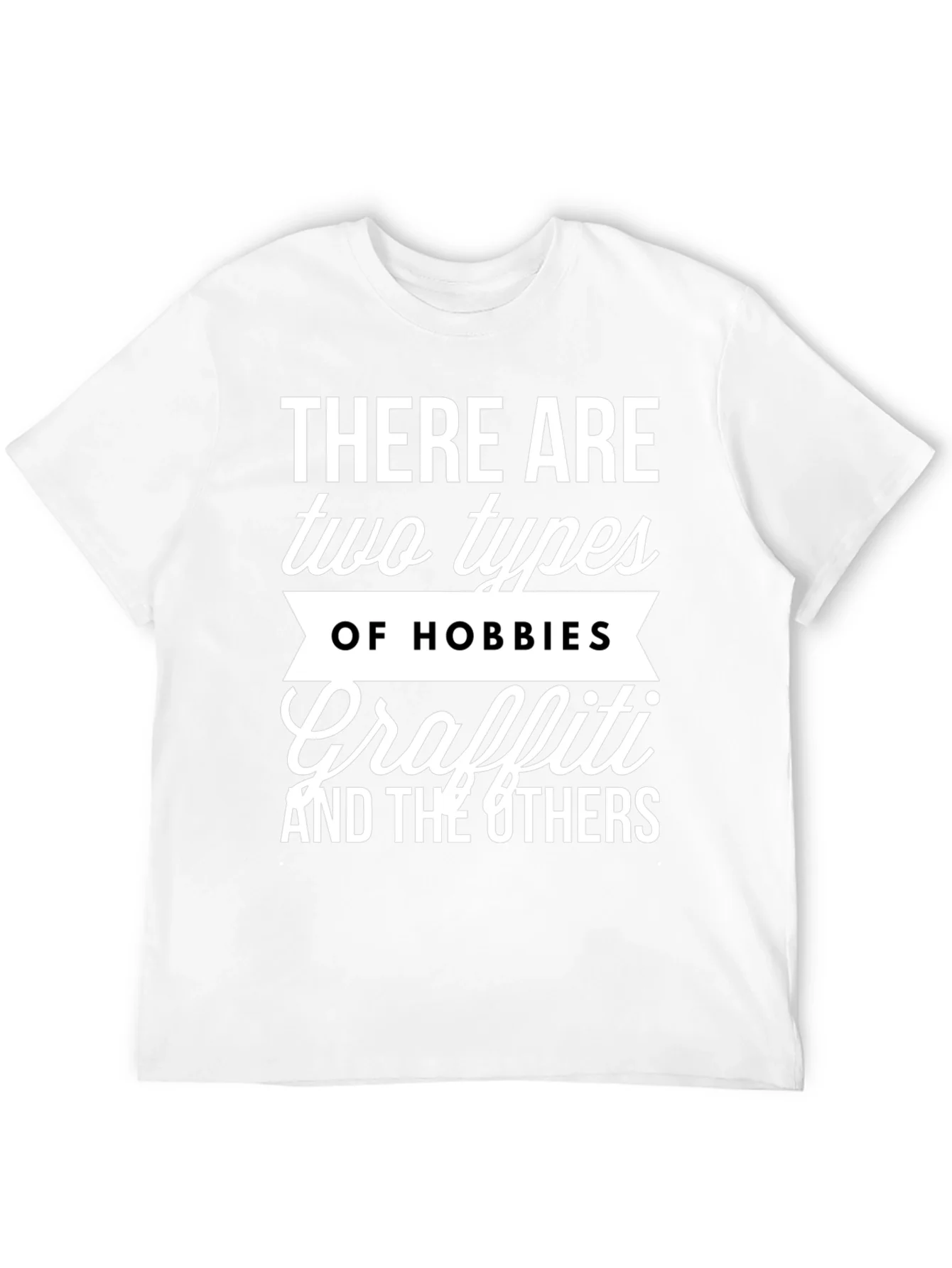 Funny Graffiti Hobby T-Shirt